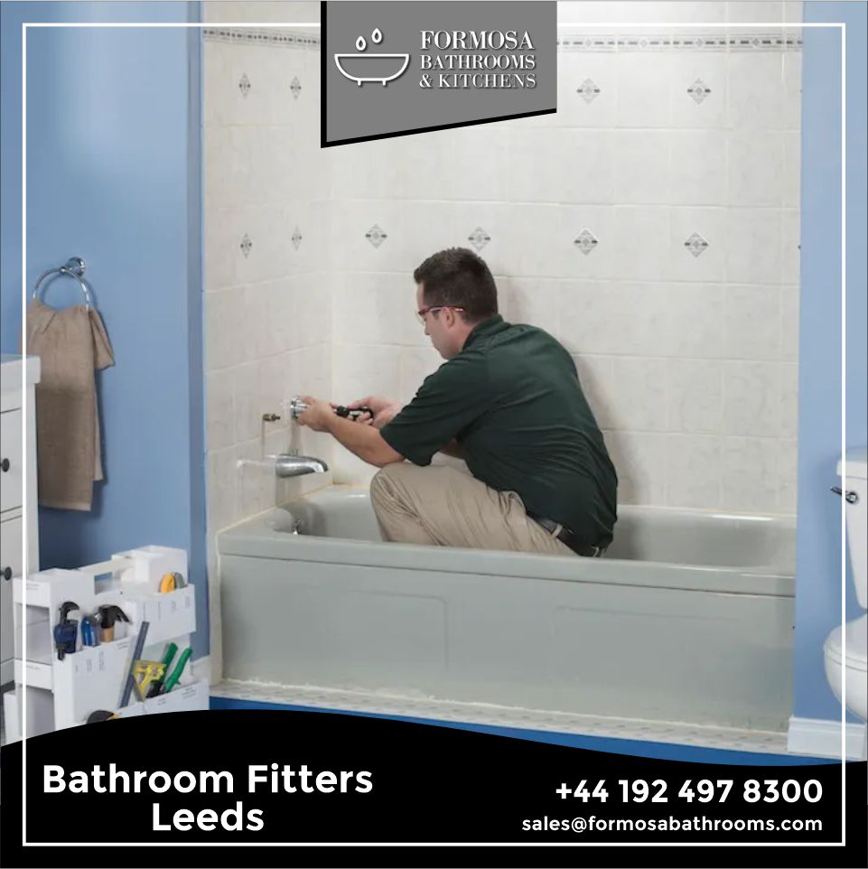 Why Choose Formosa Bathrooms for Bathroom Fitters in Leeds