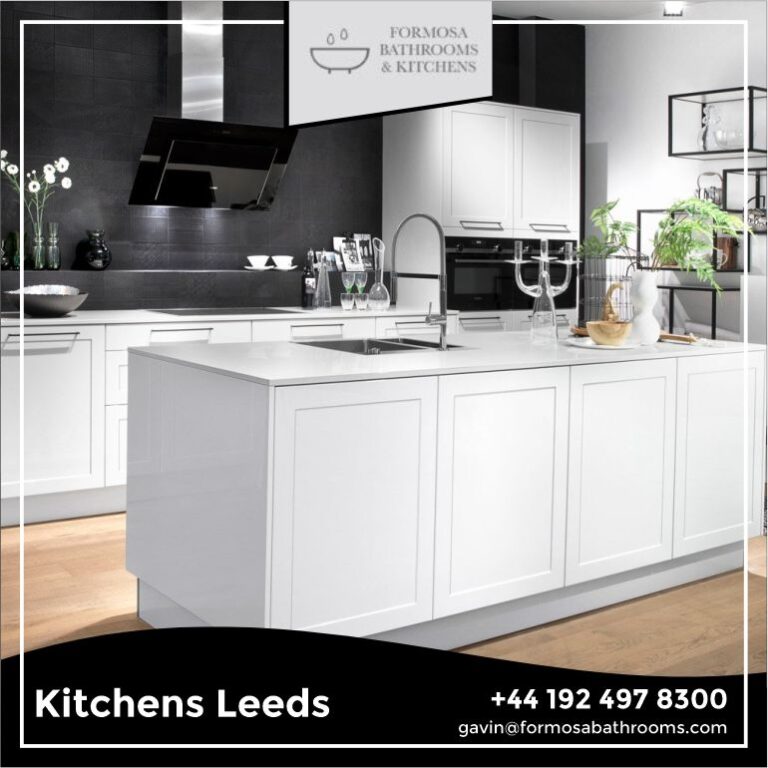 Why Choose Formosa Bathrooms for Kitchens in Leeds